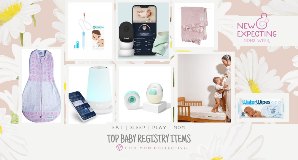 Top MomMust Have Baby Registry Items