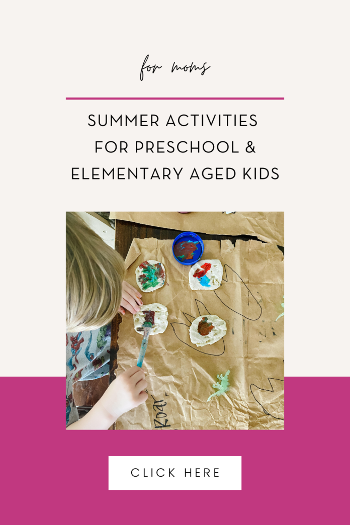 Summer Activities for Preschool and Elementary Aged Kids